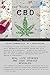The Truth About CBD - Using...