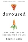 Devoured by Sophie Egan