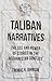Taliban Narratives: The Use...