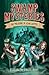 Swamp Mysteries: The Treasure of Jean Lafitte
