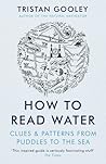 How to Read Water...