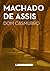 Dom Casmurro by Machado de Assis