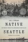 Native Seattle: H...