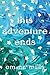This Adventure Ends