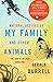 My Family and Other Animals by Gerald Durrell