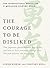The Courage to be Disliked