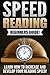 Speed Reading: Increase Your Reading Speed Now