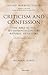 Criticism and Confession: The Bible in the Seventeenth Century Republic of Letters (Oxford-Warburg Studies)