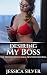 Desiring My Boss: The Secre...