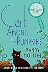 Cat Among the Pum...