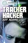 Tracker Hacker by Jeff  Adams