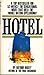 Hotel by Arthur Hailey Hotel by Arthur Hailey