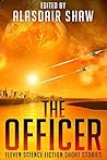 The Officer: Elev...