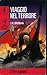 Viaggio nel terrore (Grail Quest, #4)