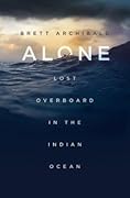 Alone: Lost Overboard in the Indian Ocean 