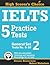 IELTS 5 Practice Tests, Gen...