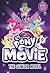 My Little Pony: The Movie: ...