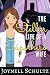 The Stellar Life of a Superhero Wife by Joynell Schultz