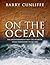 On the Ocean by Barry Cunliffe