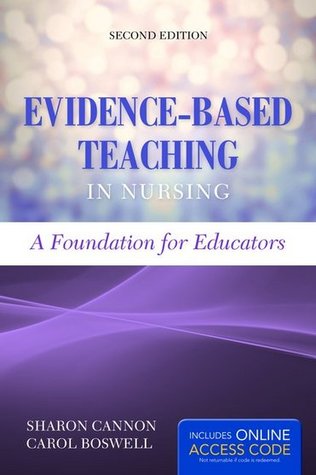 Evidence-based teaching in nursing a foundation for educators