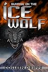 Sunrise on the Icewolf by Colleen Drippe