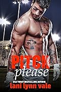 Pitch Please (There's No Crying in Baseball, #1)