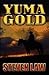 Yuma Gold (Wheeler Large Print Western)