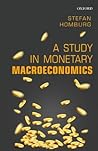 A Study in Monetary Macroeconomics