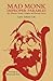 Mad Monk Improper Parables:...