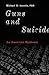 Guns and Suicide: An American Epidemic
