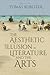 The Aesthetic Illusion in Literature and the Arts by Tomáš Koblížek