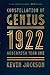 Constellation of Genius: 1922: Modernism Year One