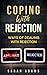 Coping with Rejection: Ways...