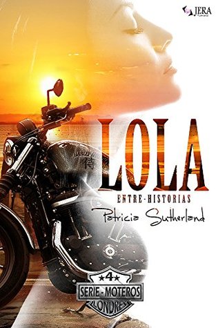 Lola. Entre Historias (Kindle Edition)