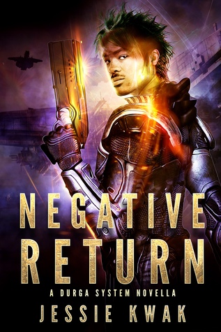 Negative Return (Durga System #2)