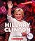 Hillary Clinton, Revised Ed...