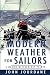 Modern Weather for Sailors by John Jourdane