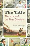 The Title by Scott Murray The Title by Scott Murray