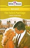 The Failed Marriage by carole-mortimer