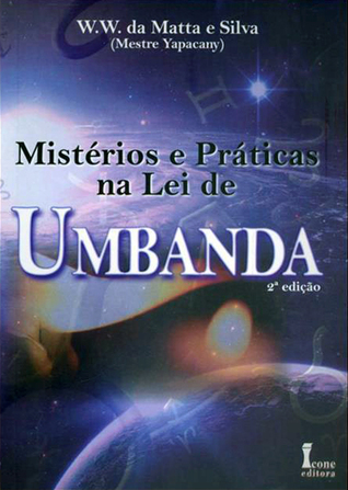 Mistérios e Práticas na Lei de Umbanda (Paperback)