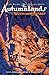 The Autumnlands, Vol. 2: Wo...