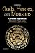 Gods, Heroes, and Monsters: A Sourcebook of Greek, Roman, and Near Eastern Myths in Translation