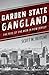 Garden State Gangland: The Rise of the Mob in New Jersey
