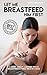 Let Me Breastfeed Him First, A Story About A Mother Who Is Br... by Nancy Bardacke