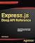 Express.js Deep API Reference
