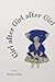 Girl after Girl after Girl:...