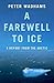 A Farewell to Ice: A Report from the Arctic