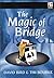 The Magic of Bridge