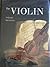 The Violin by Yehudi Menuhin