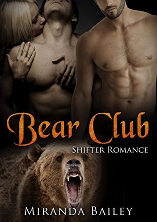 Bear Club (Kindle Edition)